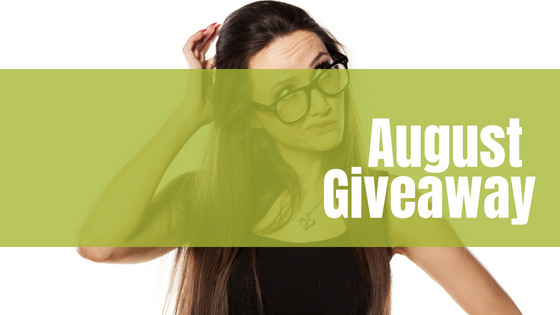 August Giveaway