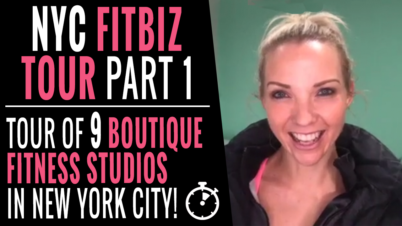 Fitbizpiration | NYC FitBiz Tour Part 1