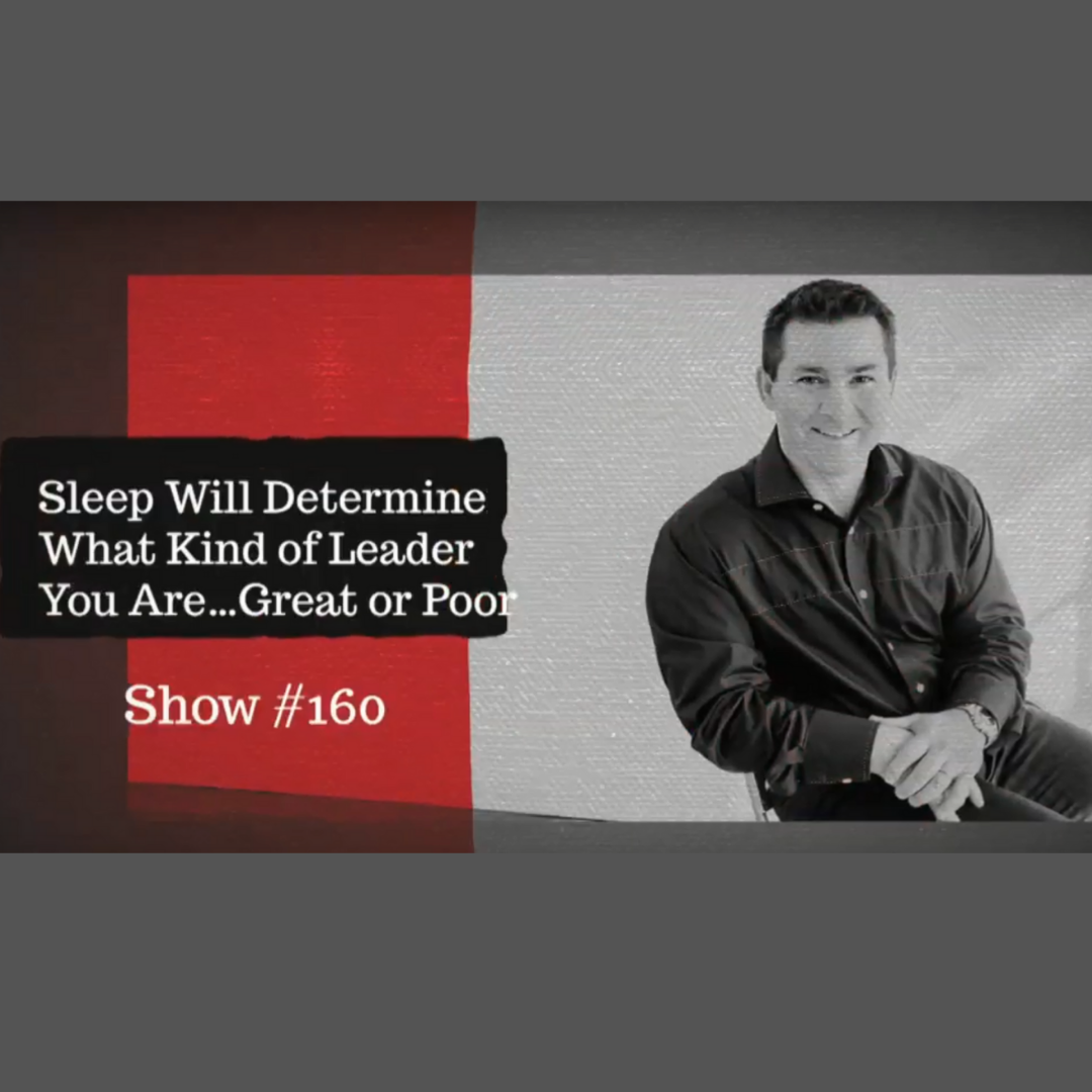 #JTInTheRaw Show 160 | Your Sleep Determines Your Leadership