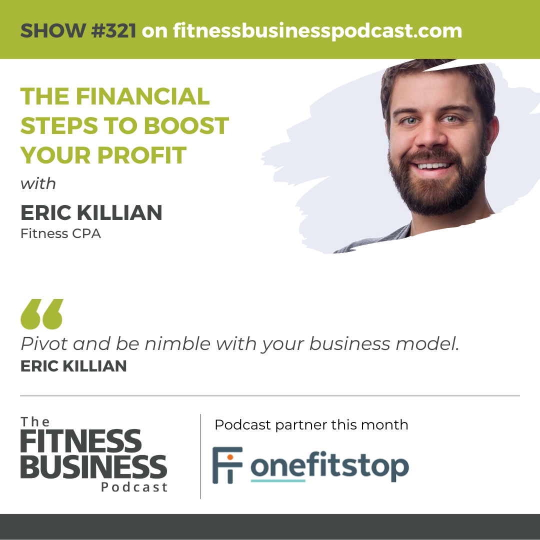 Learnings From Eric Killian on The Fitness Business Podcast