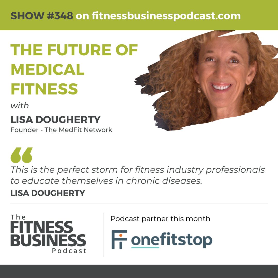Learnings From Lisa Dougherty on The Fitness Business Podcast
