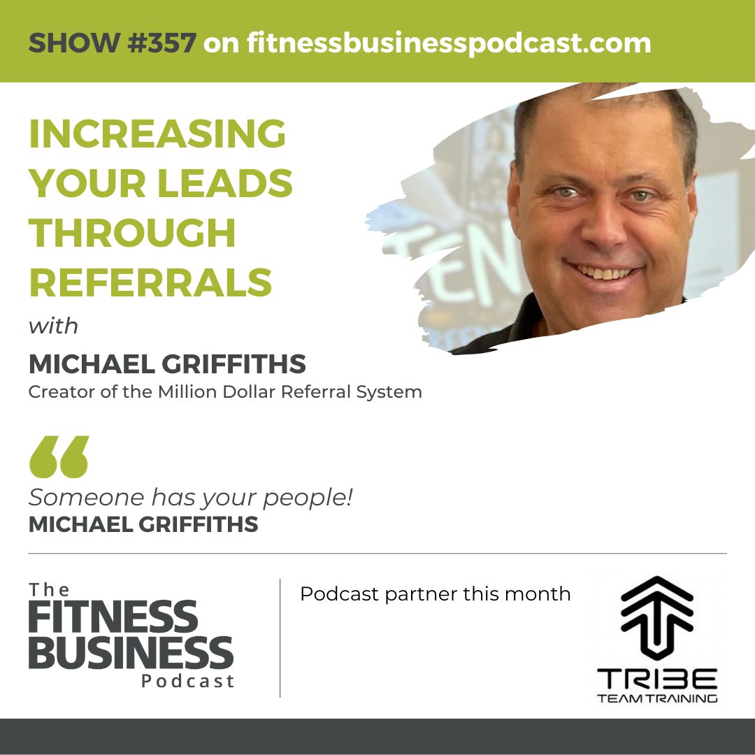 Learnings From Michael Griffiths on The Fitness Business Podcast