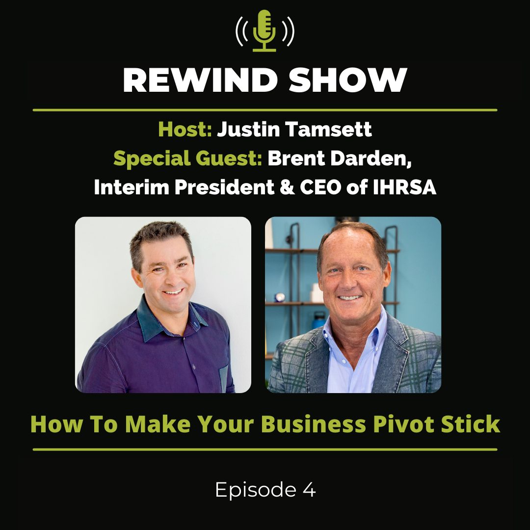 Brent Darden Talks About How To Make Your COVID Pivot Stick