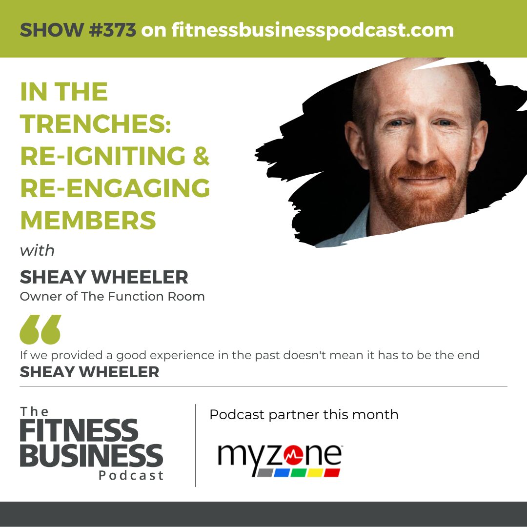 Learnings From Sheay Wheeler on The Fitness Business Podcast