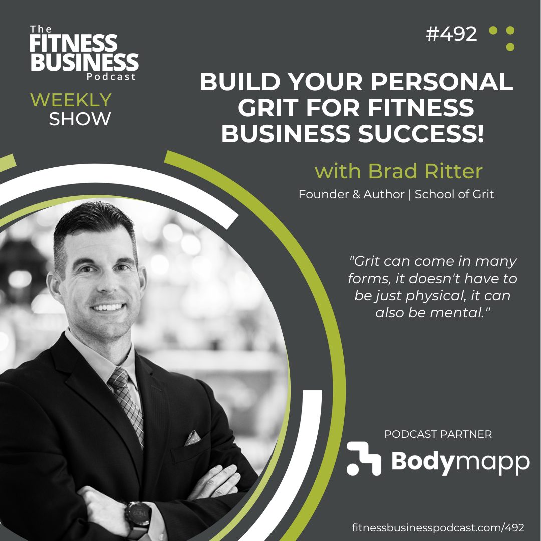 Build Your Personal Grit For Fitness Business Success