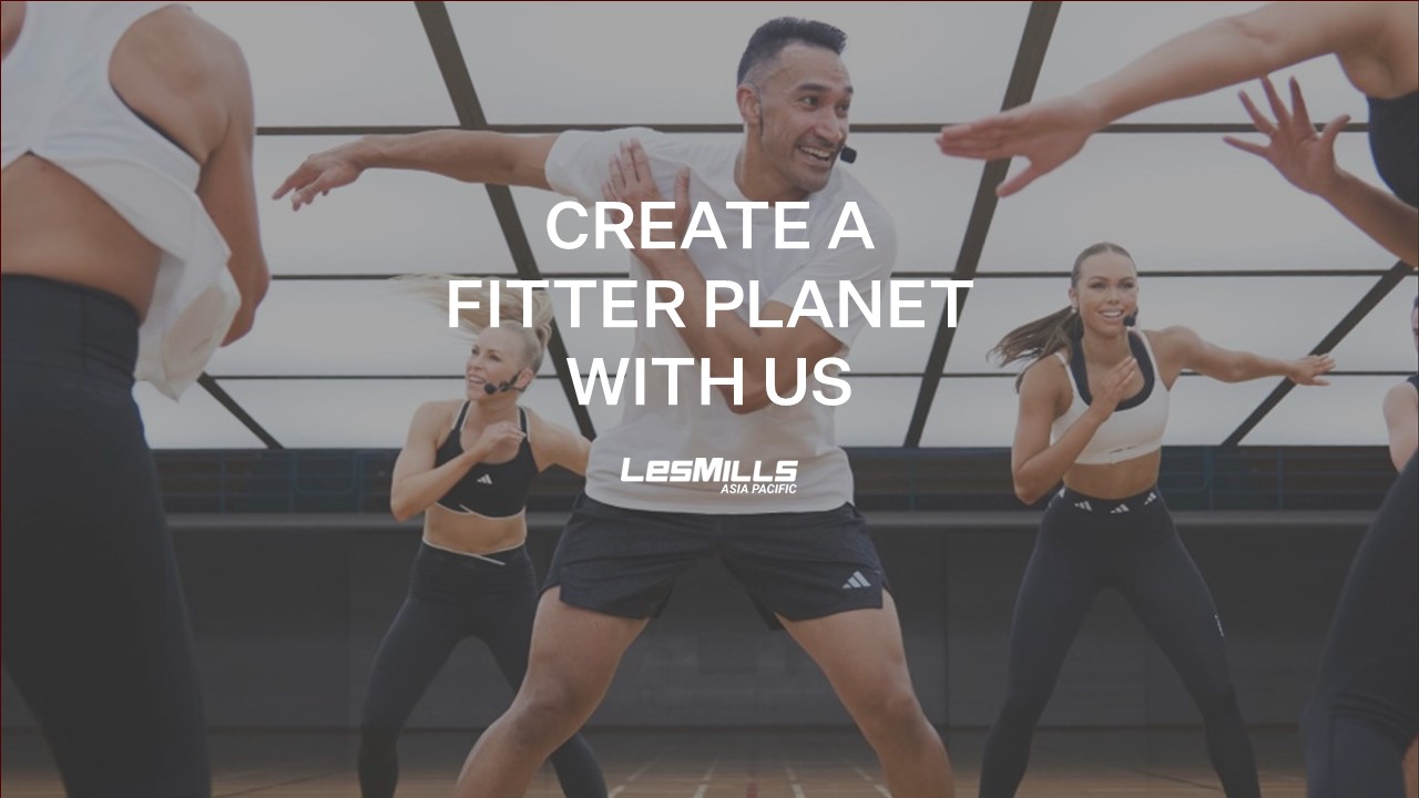 Position Vacant For A Marketing & Communications Lead at Les Mills Asia Pacific